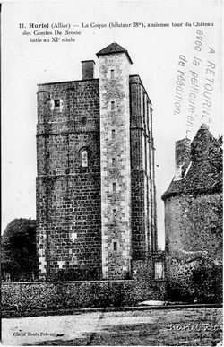Le donjon <i>latoque</i>d'Huriel