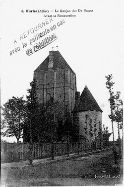 Le donjon <i>la Toque</i>d'Huriel